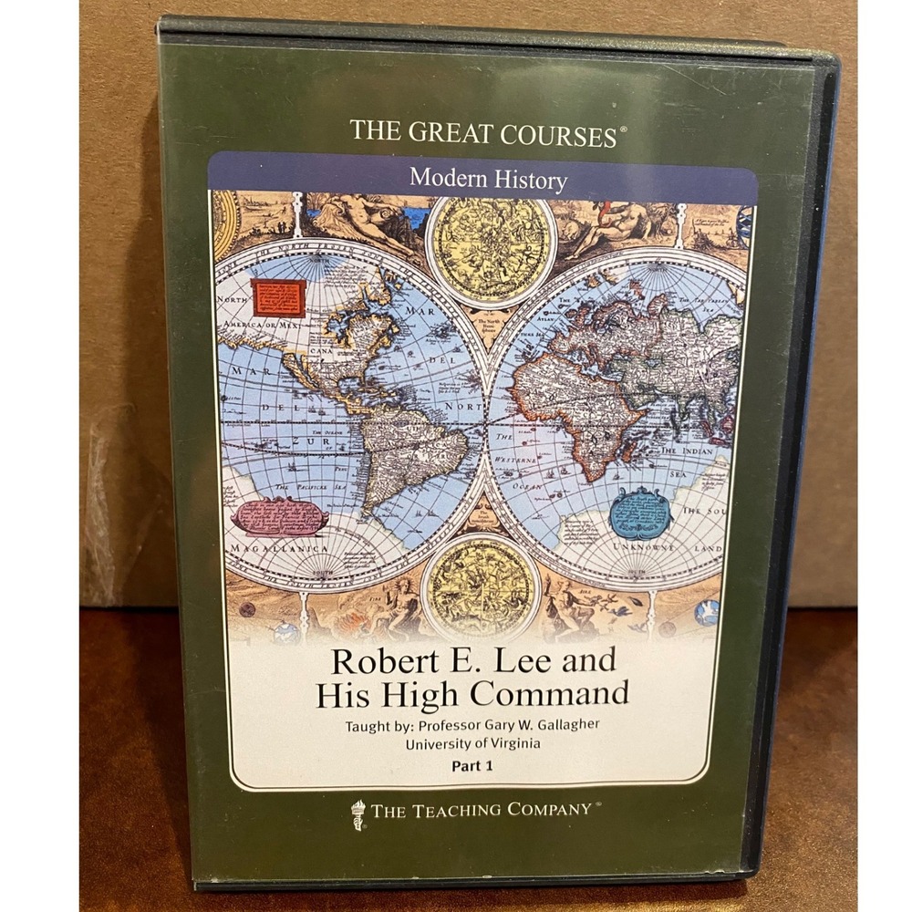The Great Courses Robert E Lee and His High Command DVD Parts 1 and 2 Complete
